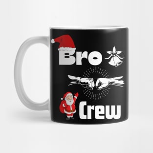 bro crew Mug